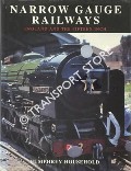 Book cover of Narrow Gauge Railways - England and the Fifteen Inch by HOUSEHOLD, Humphrey 
